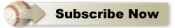 Subscribe Now